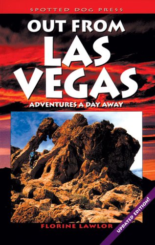 Out from Las Vegas; Adventures a Day Away: Adventures a Day Away book