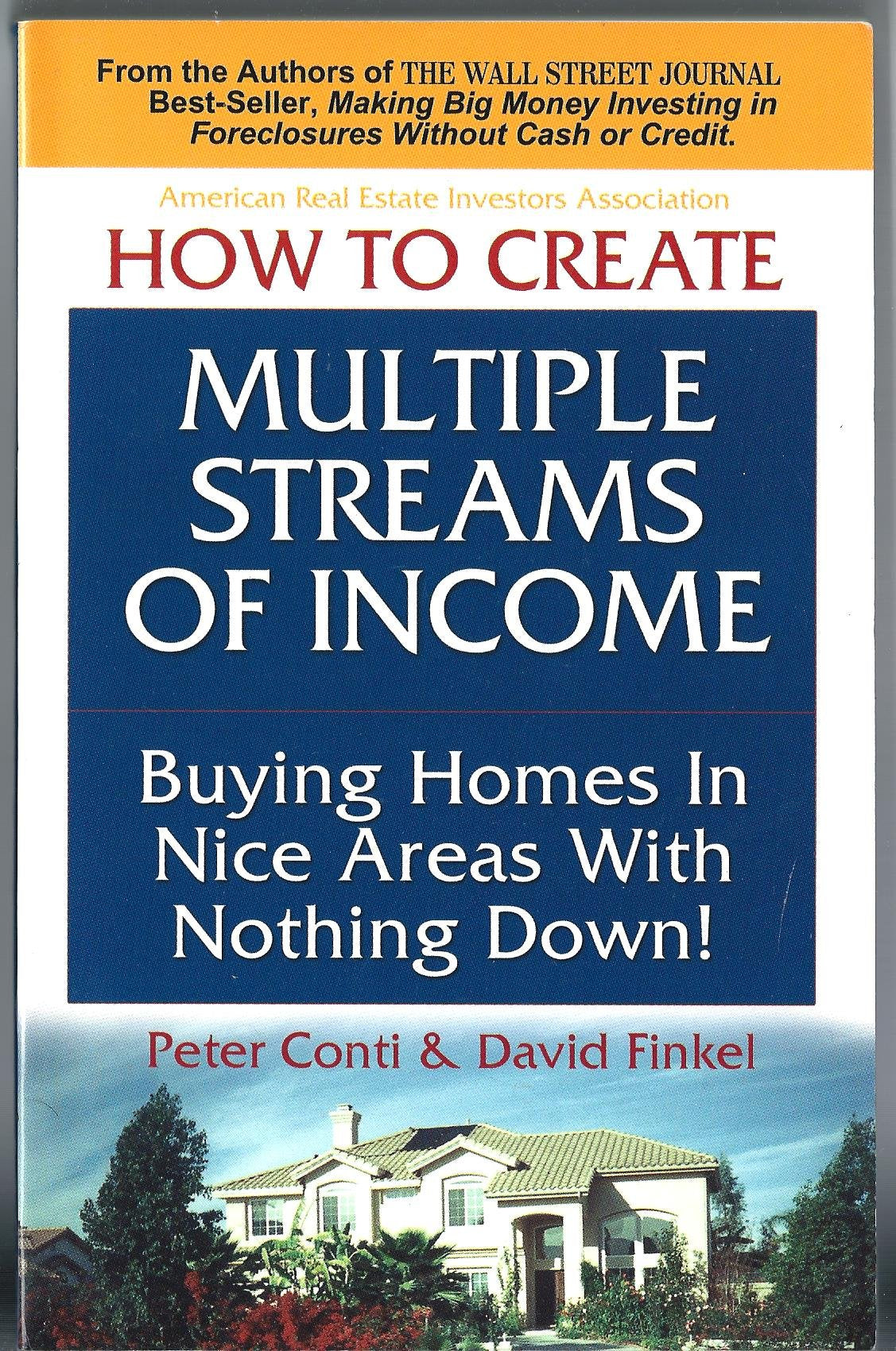 How to Create Multiple Streams of Income Buying Homes in Nice Areas With Nothing Down Business, Finance & Career