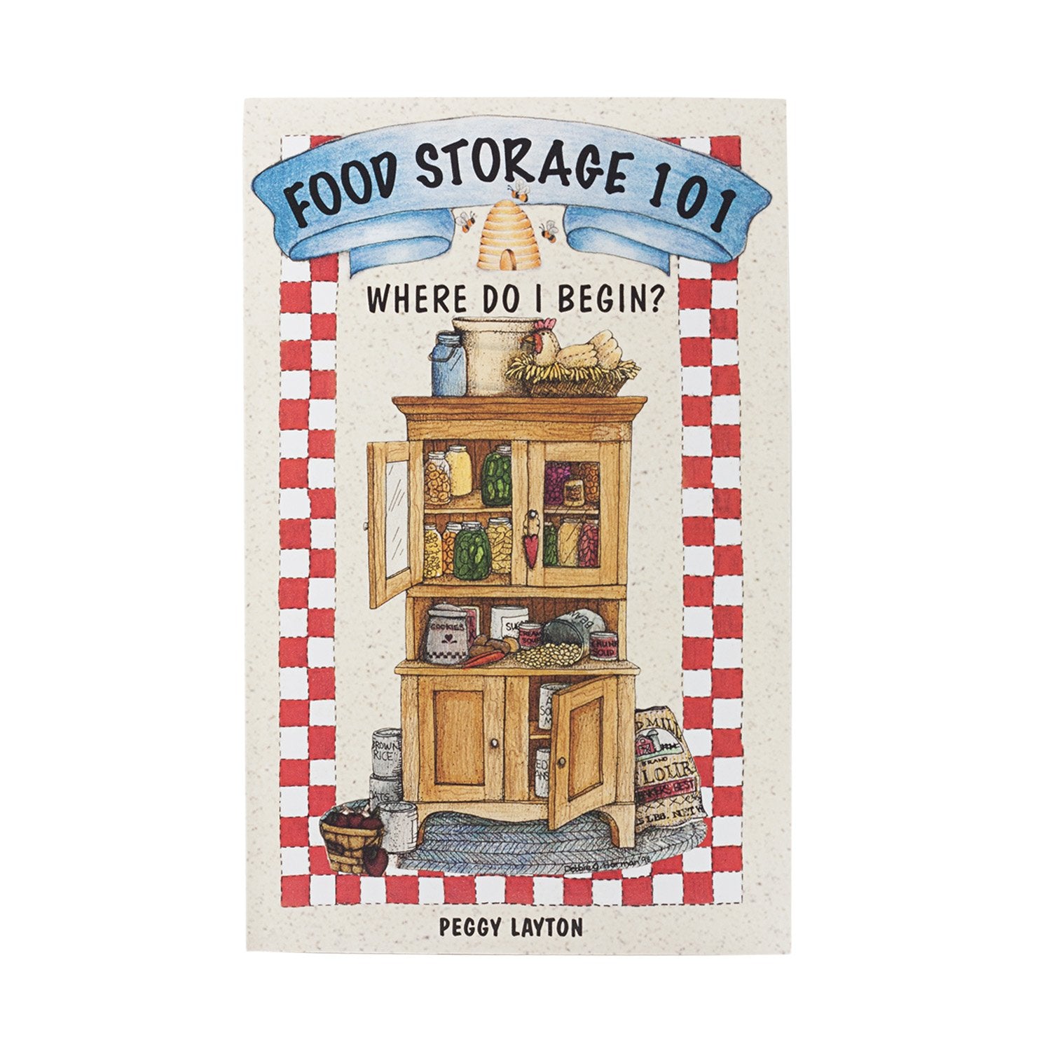 Food Storage 101: Where Do I Begin? (Cookin' With Home Storage) Leisure, Home & Garden