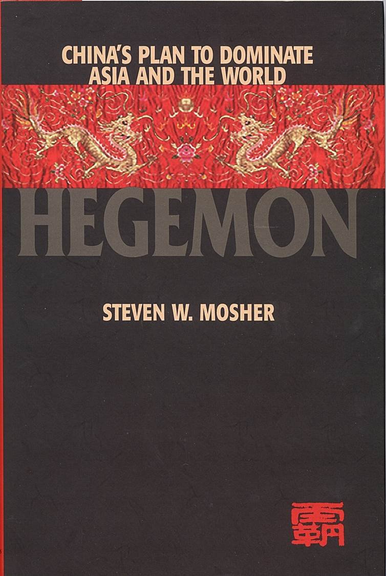 Hegemon: China's Plan to Dominate Asia and the World book