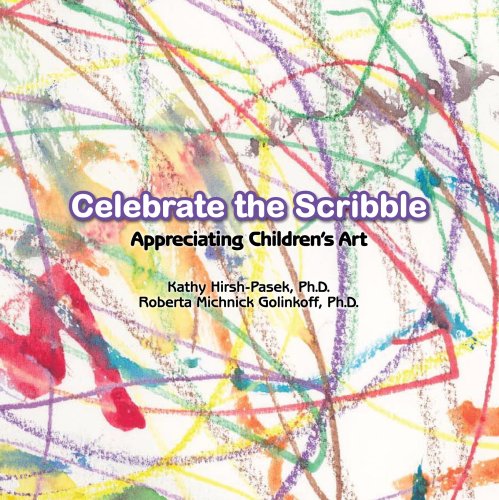 Celebrate the Scribble: Appreciating Children's Art Psychology