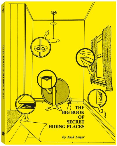The Big Book of Secret Hiding Places Home & Household