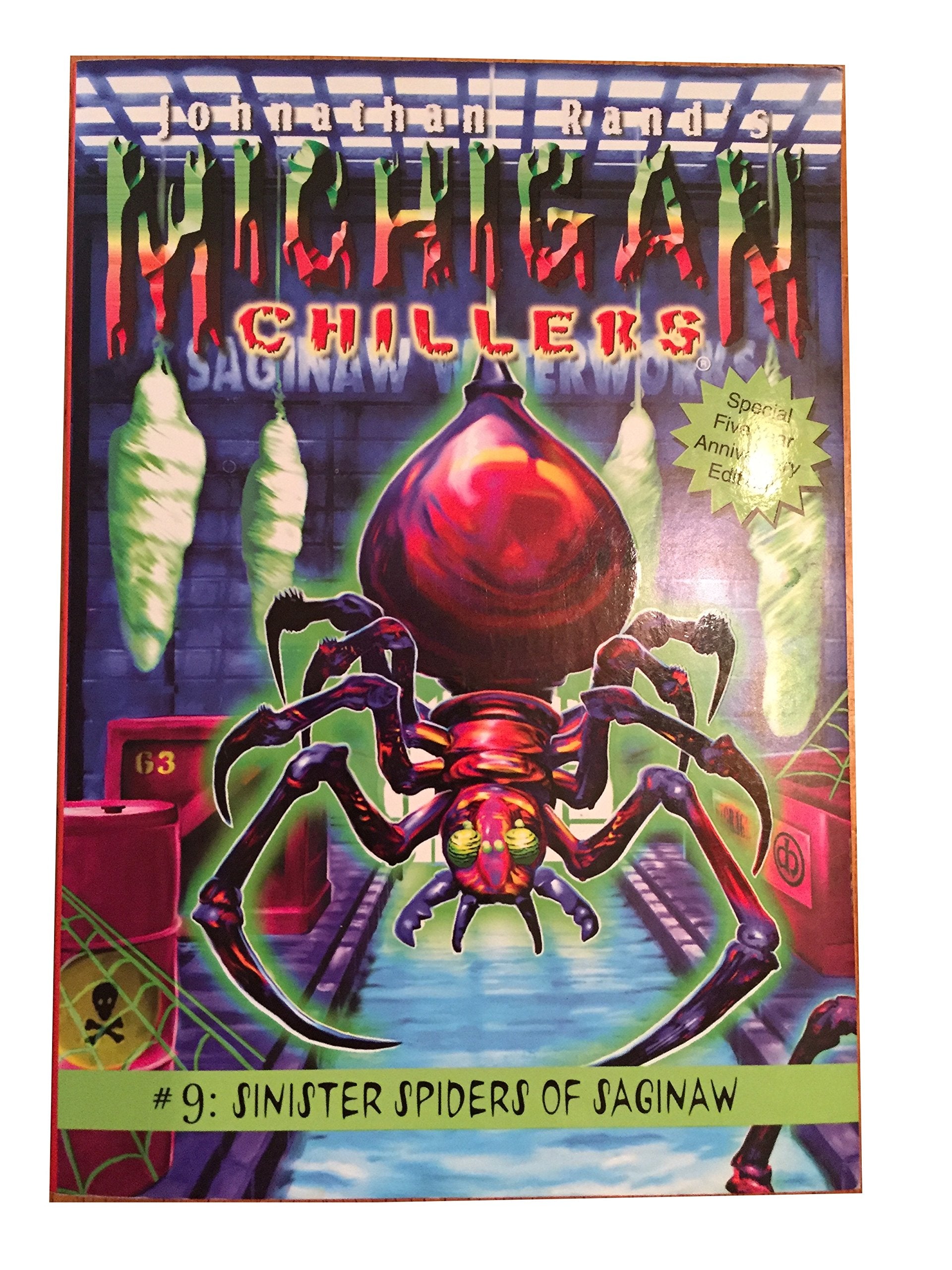 Sinister Spiders of Saginaw (Michigan Chillers, Band 9) Novels & Short Stories