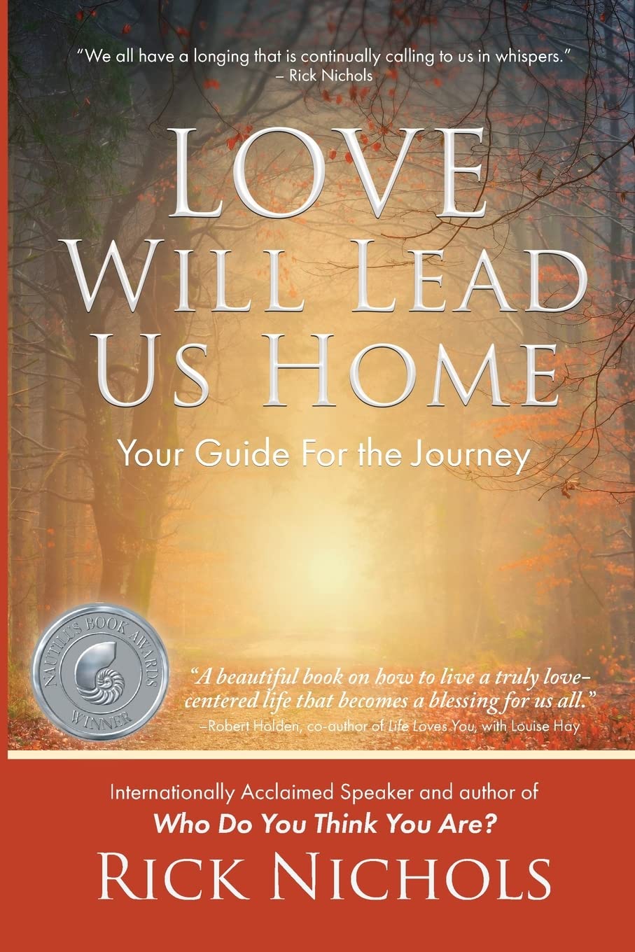 Love Will Lead Us Home: Your Guide For the Journey Business, Finance & Career