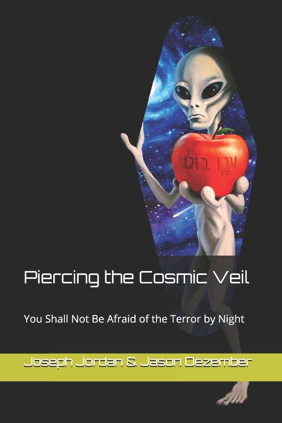 Piercing the Cosmic Veil: You Shall Not Be Afraid of the Terror by Night Religion & Esotericism