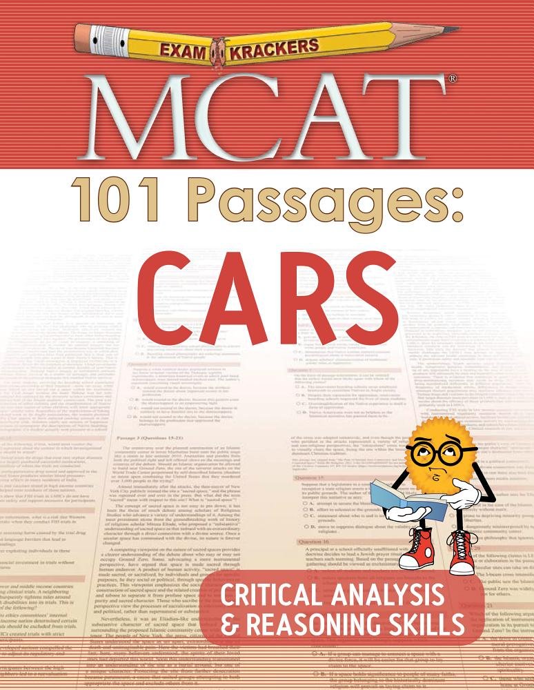 Examkrackers MCAT 101 Passages: Cars: Critical Analysis & Reasoning Skills Learning & Reference