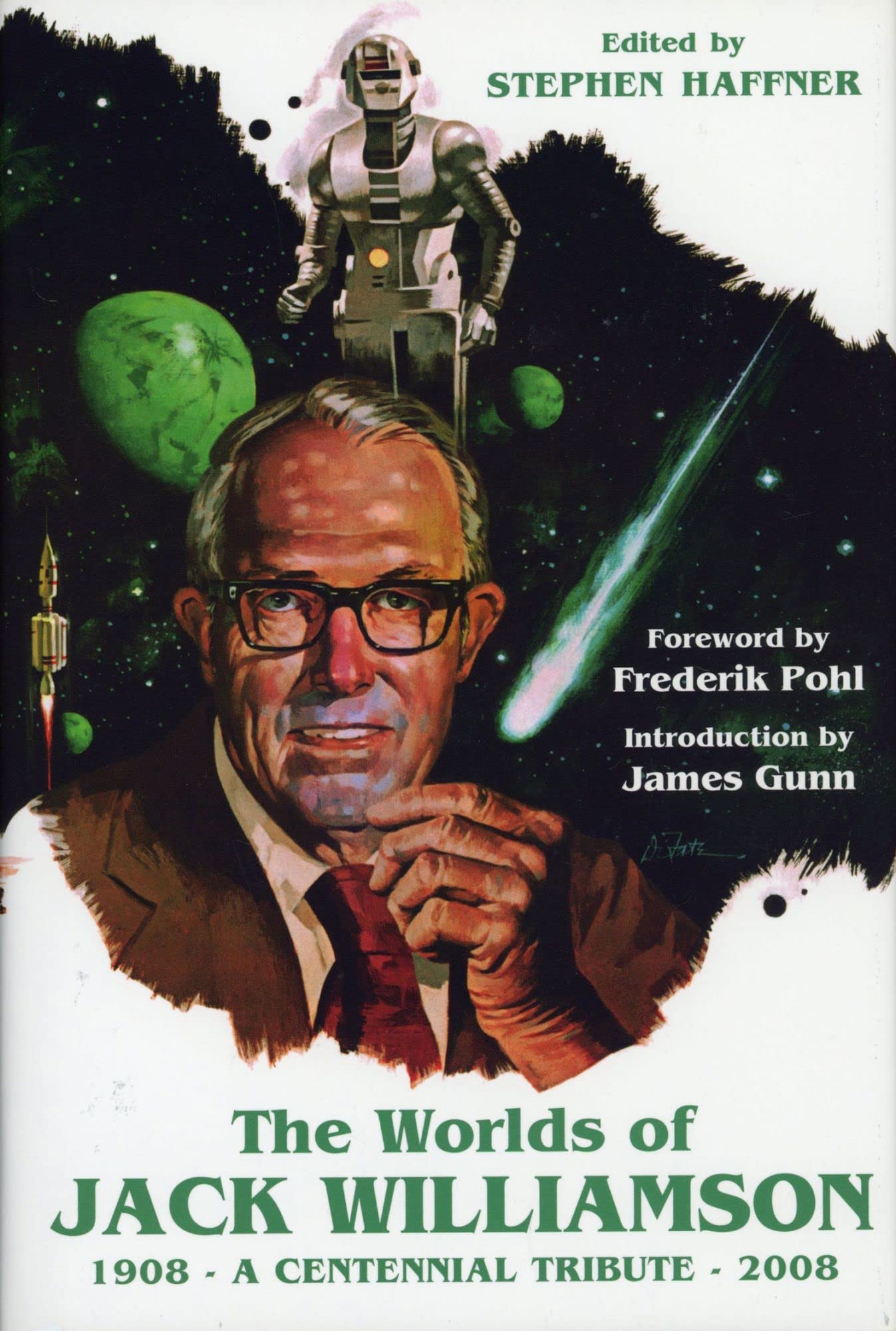 The Worlds of Jack Williamson: A Centennial Tribute (1908-2008) Books