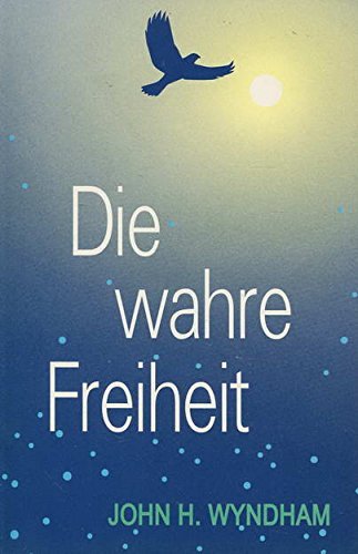 Die wahre Freiheit Books