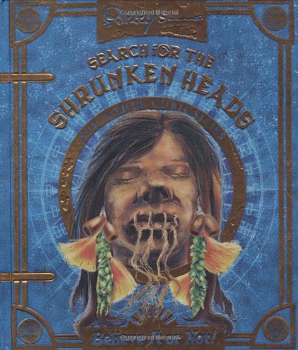 Ripley's Search for the Shrunken Heads: and Other Curiosities Leisure, Home & Garden