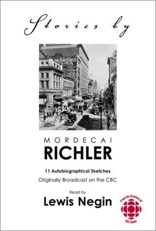 Stories by Mordecai Richler Essays & Short Stories