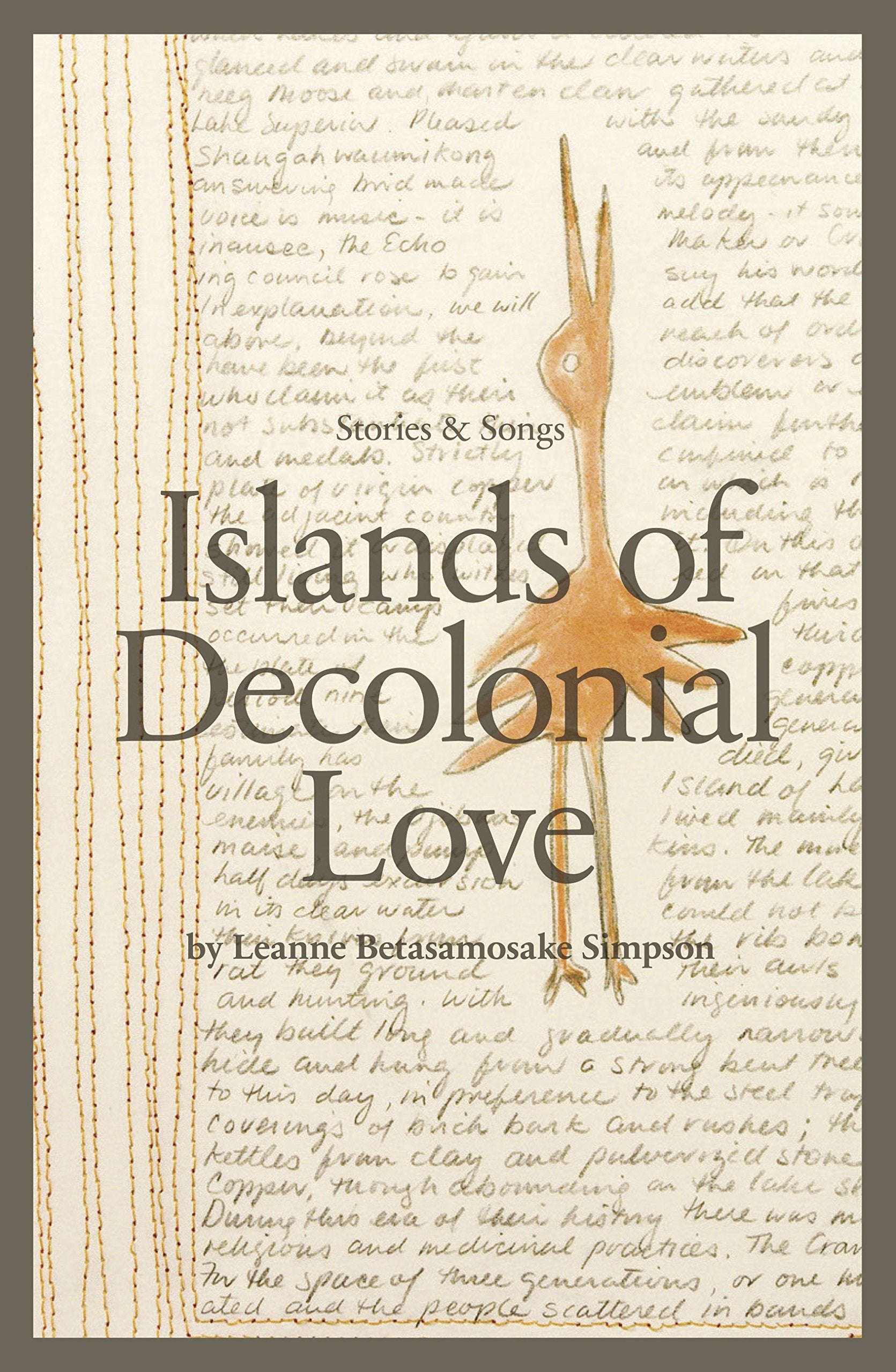 Islands of Decolonial Love: Stories & Songs book