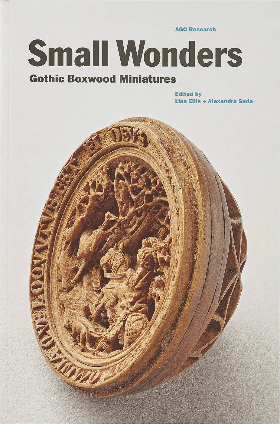 Small Wonders: Gothic Boxwood Miniatures Social Sciences