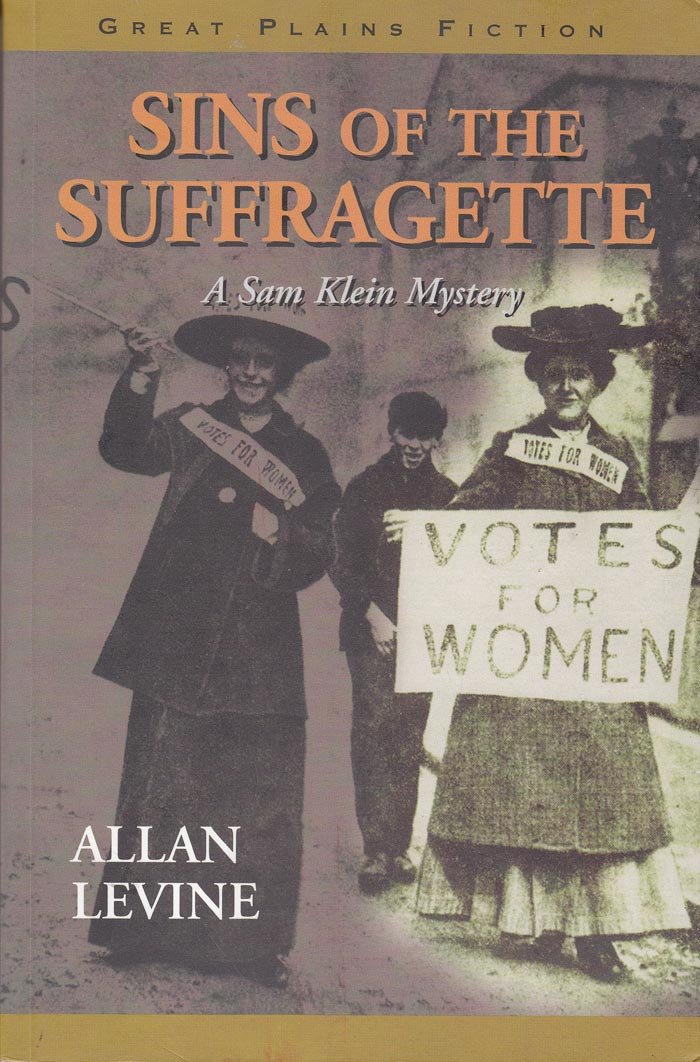 Sins of the Suffragette: A Sam Klein Mystery Detective & CSI