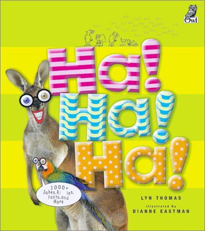 Ha! Ha! Ha: 1,000+ Jokes, Riddles, Facts and More Non-fiction