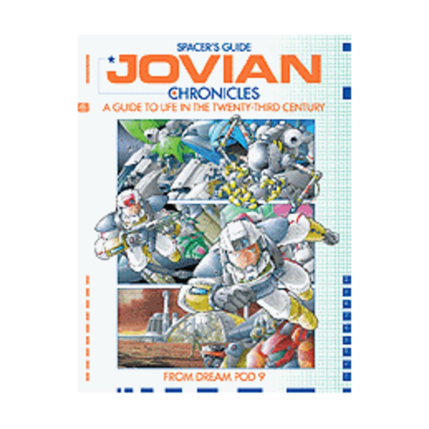 Jovian Chronicles Spacer's Guide (A Guide to Life Books