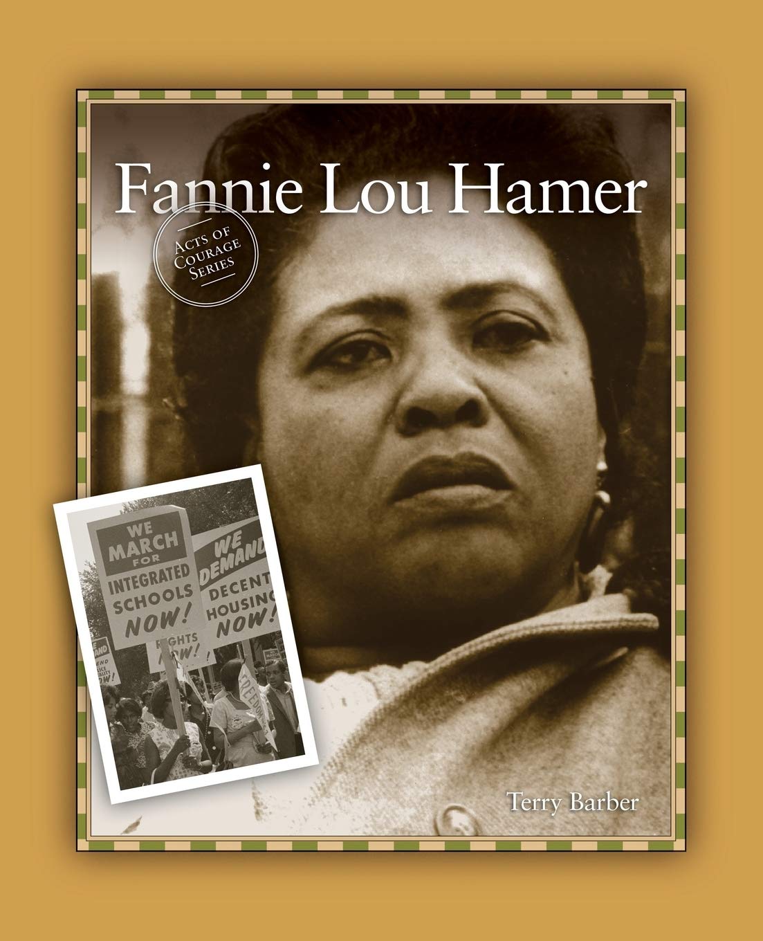 Fannie Lou Hamer (Acts of Courage) Biographies & Memoirs
