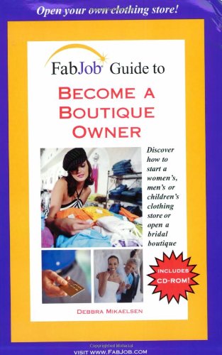 Fabjob Guide to Become a Boutique Owner book