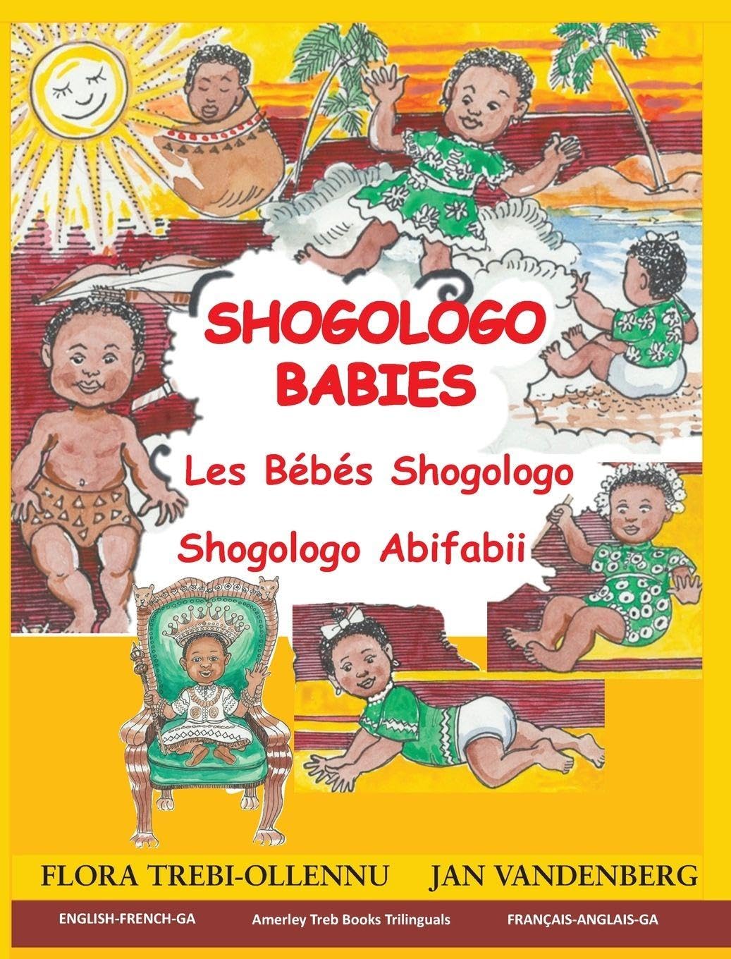 Shogologo Babies - Les Bébés Shogologo - Shogologo Abifabii Non-fiction