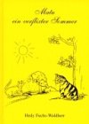 Matu ein verflixter Sommer: Die Abenteuer eines kleinen Katers Novels & Short Stories