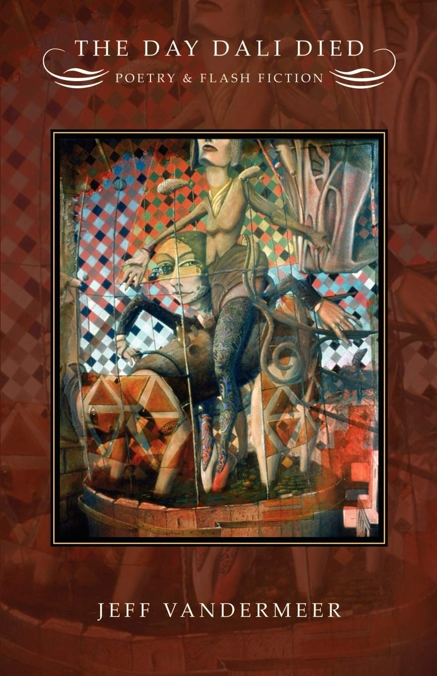 The Day Dali Died: Poetry and Flash Fiction Contemporary literature