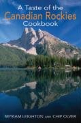 A Taste of the Canadian Rockies Cookbook Leisure, Home & Garden