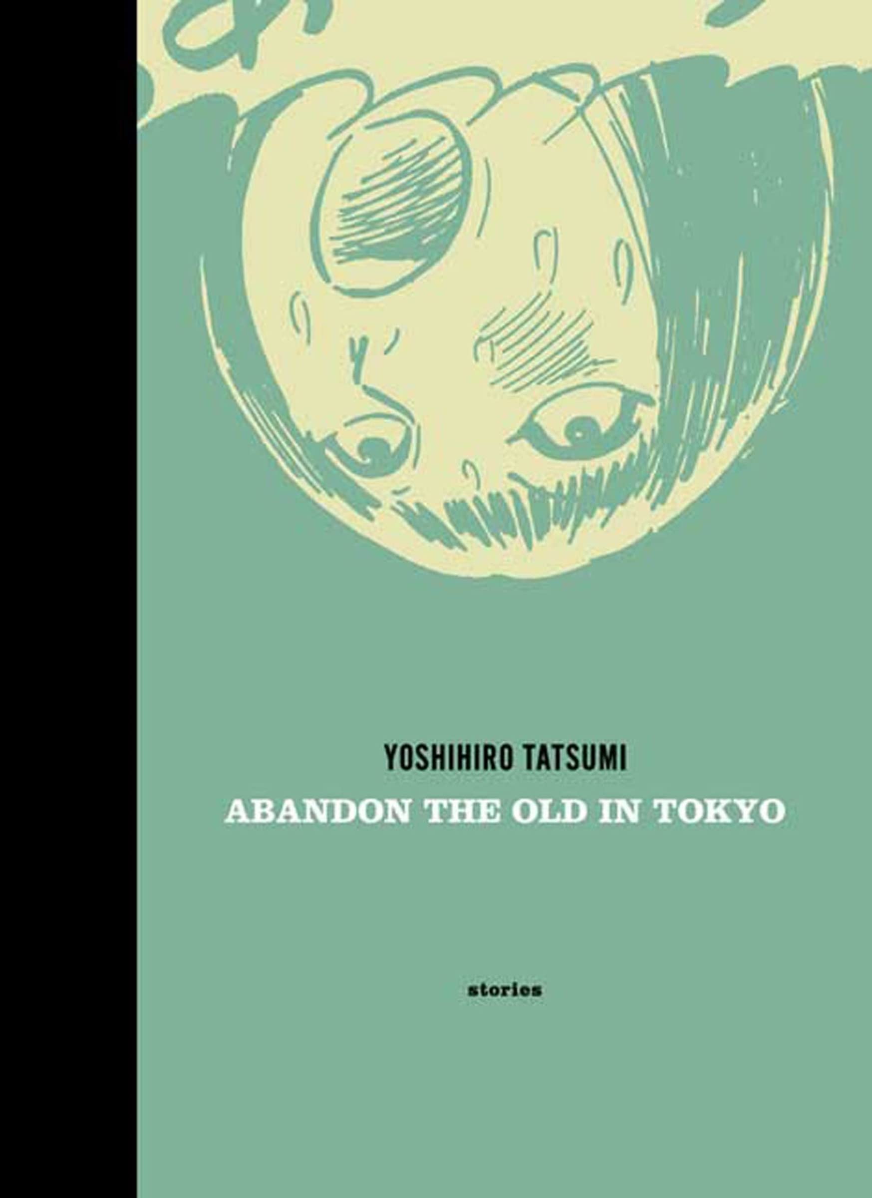 Abandon the Old in Tokyo book