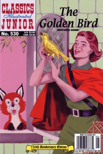 Product Image: The Golden Bird (Classics Illustrated Junior)