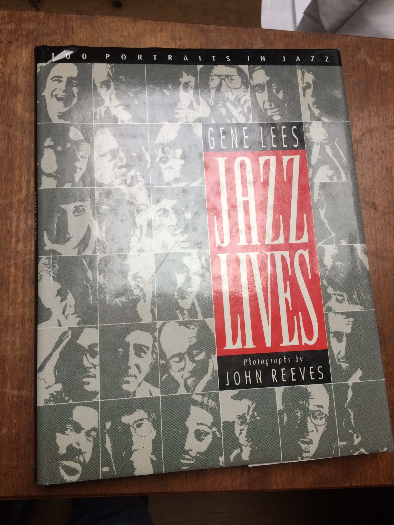 Jazz Lives: 100 Portraits in Jazz Memories