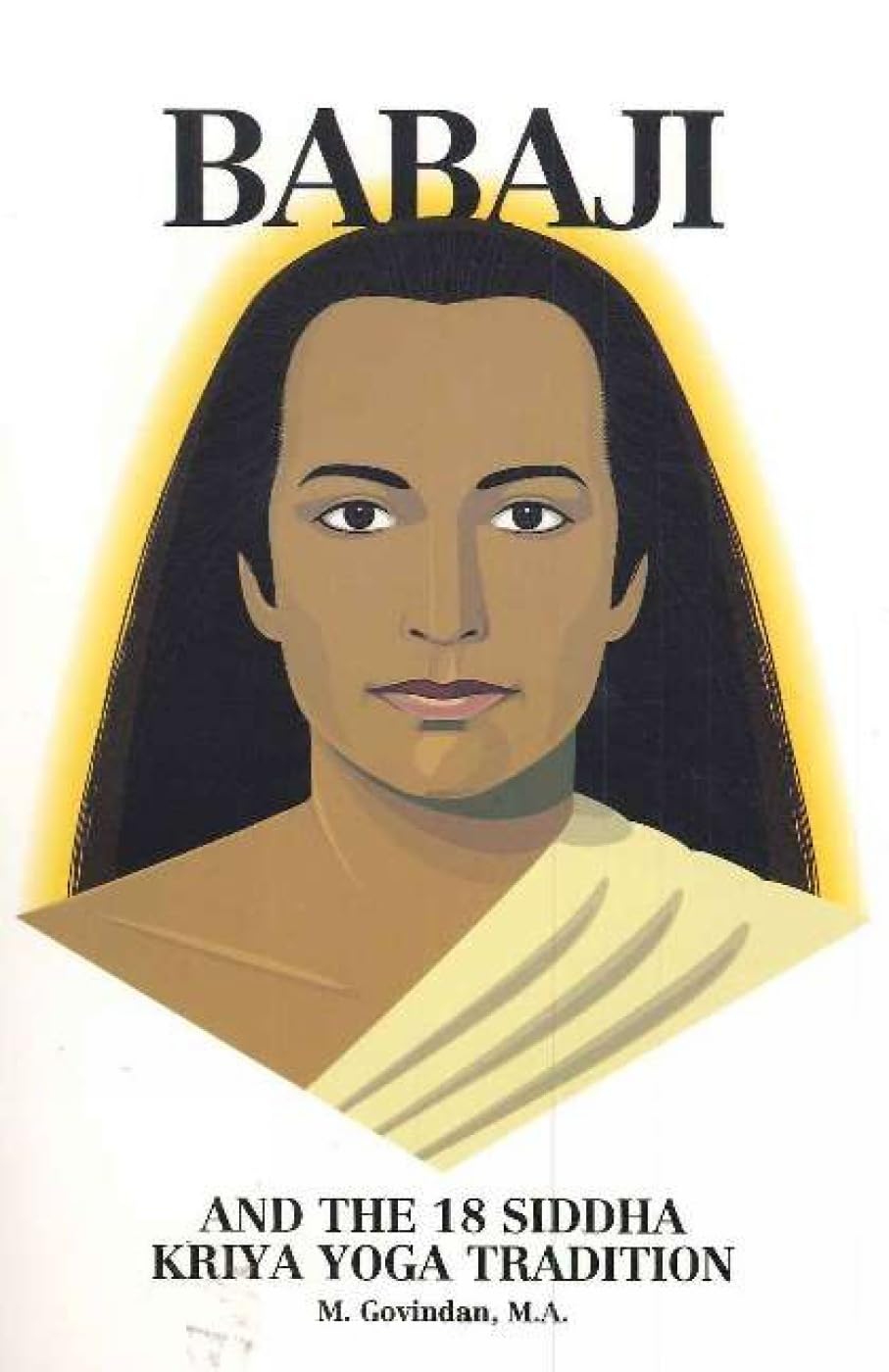 Babaji and the 18 Siddha Kriya Yoga Tradition Foreign Languages ​​& Dictionaries