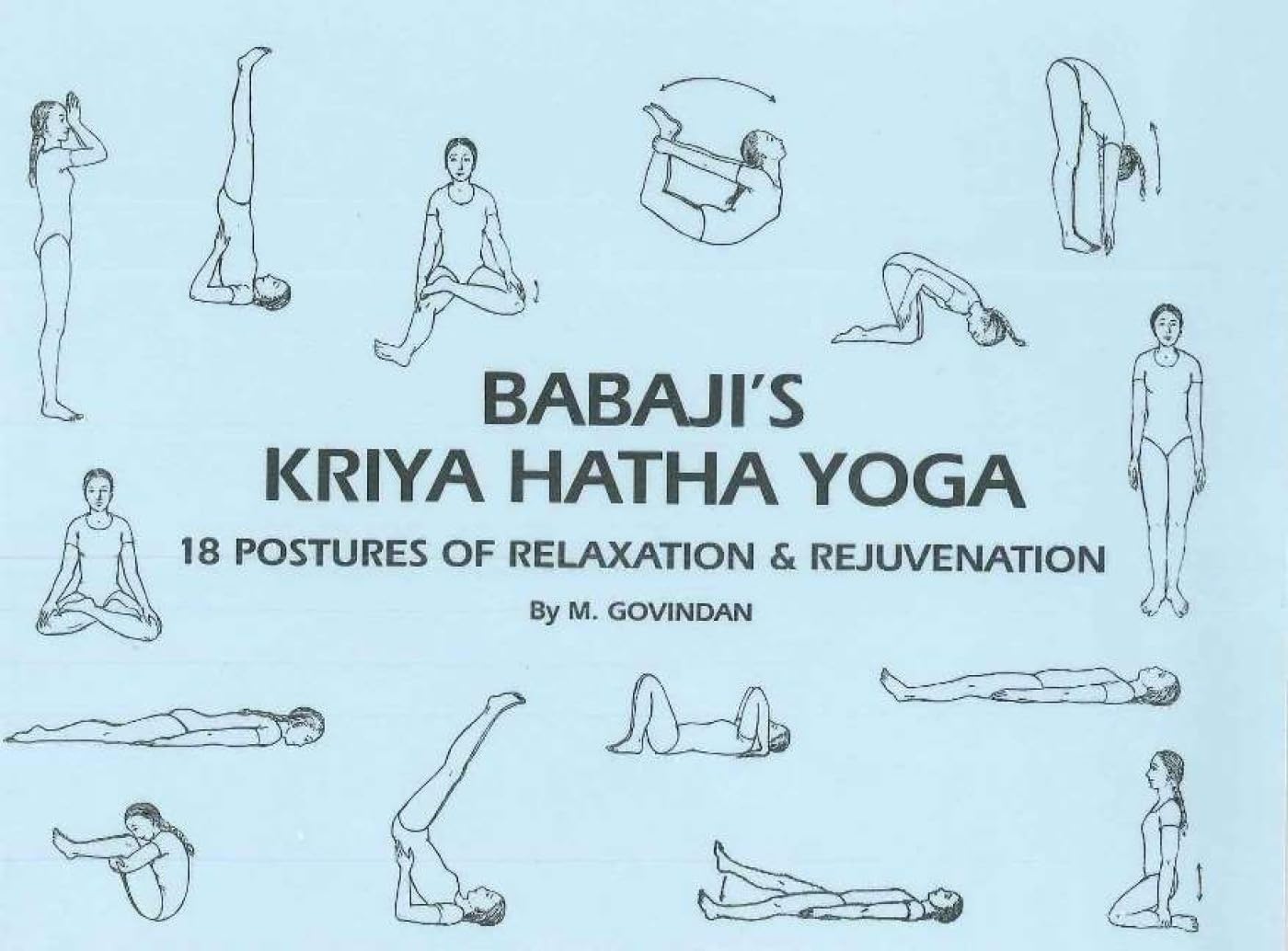 Babaji's Kriya Hatha Yoga: 18 Posture di Rilassamento, Allemand: 18 Posture di Rilassamento e Ringiovanimento, lingua tedesca book