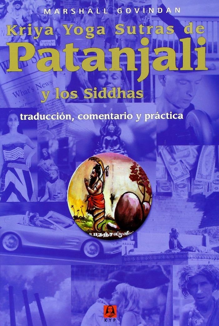 Kriya Yoga Sutras de Patanjali y los Siddhas book