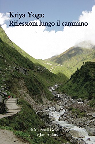 Kriya Yoga: riflessioni lungo il cammino book