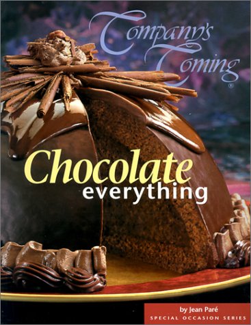 Chocolate Everything Cooking & Enjoying