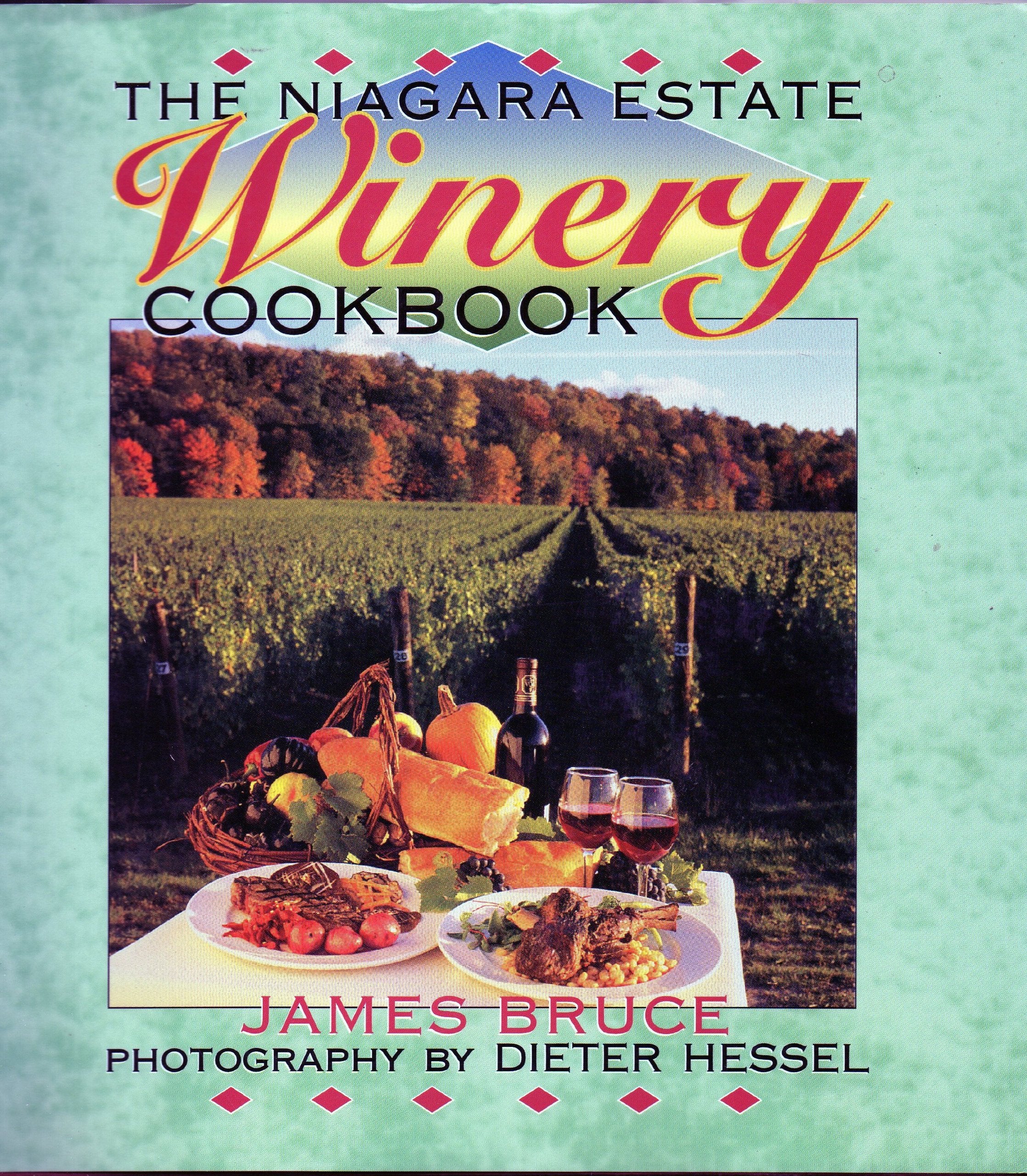 The Niagara (Ontario, Canada) Estate Winery Cookbook Books