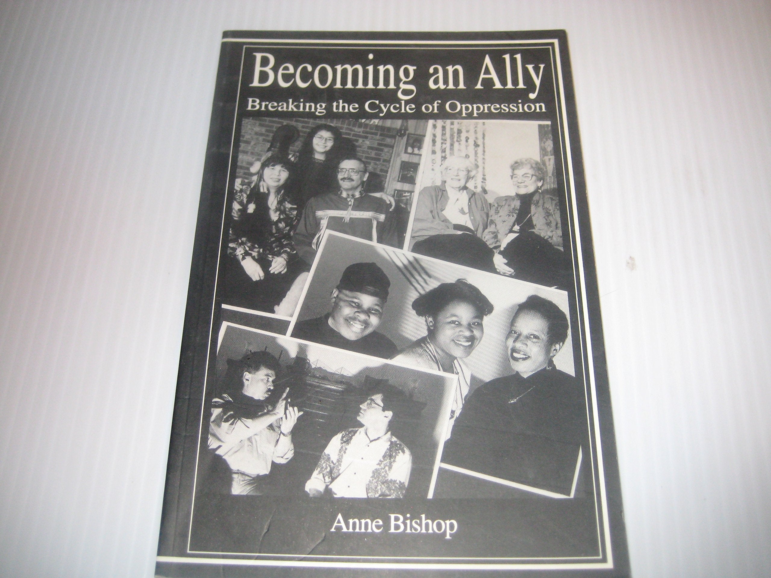 Becoming an Ally: Breaking the Cycle of Oppression Law