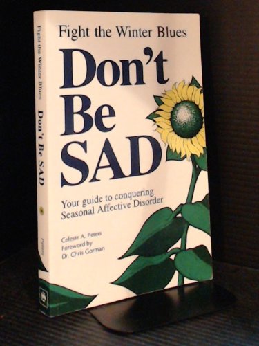 Fight the Winter Blues, Don't Be Sad Books
