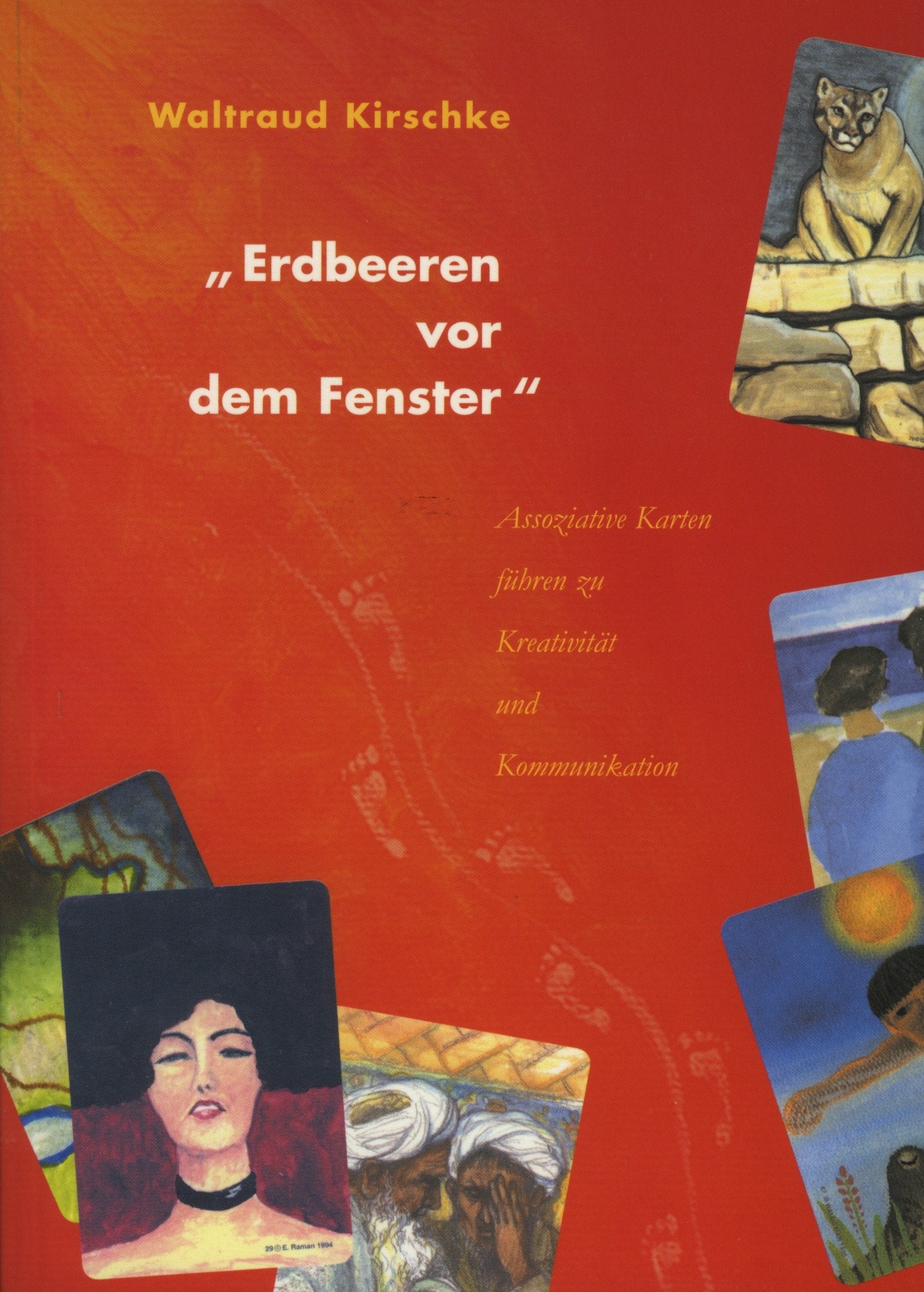 Erdbeeren zittern vor dem Fenster. Assoziative Kartenspi... Book Leisure & Fun
