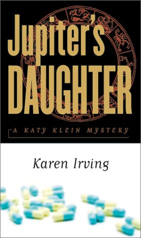 Jupiter's Daughter: A Katy Klein Mystery book
