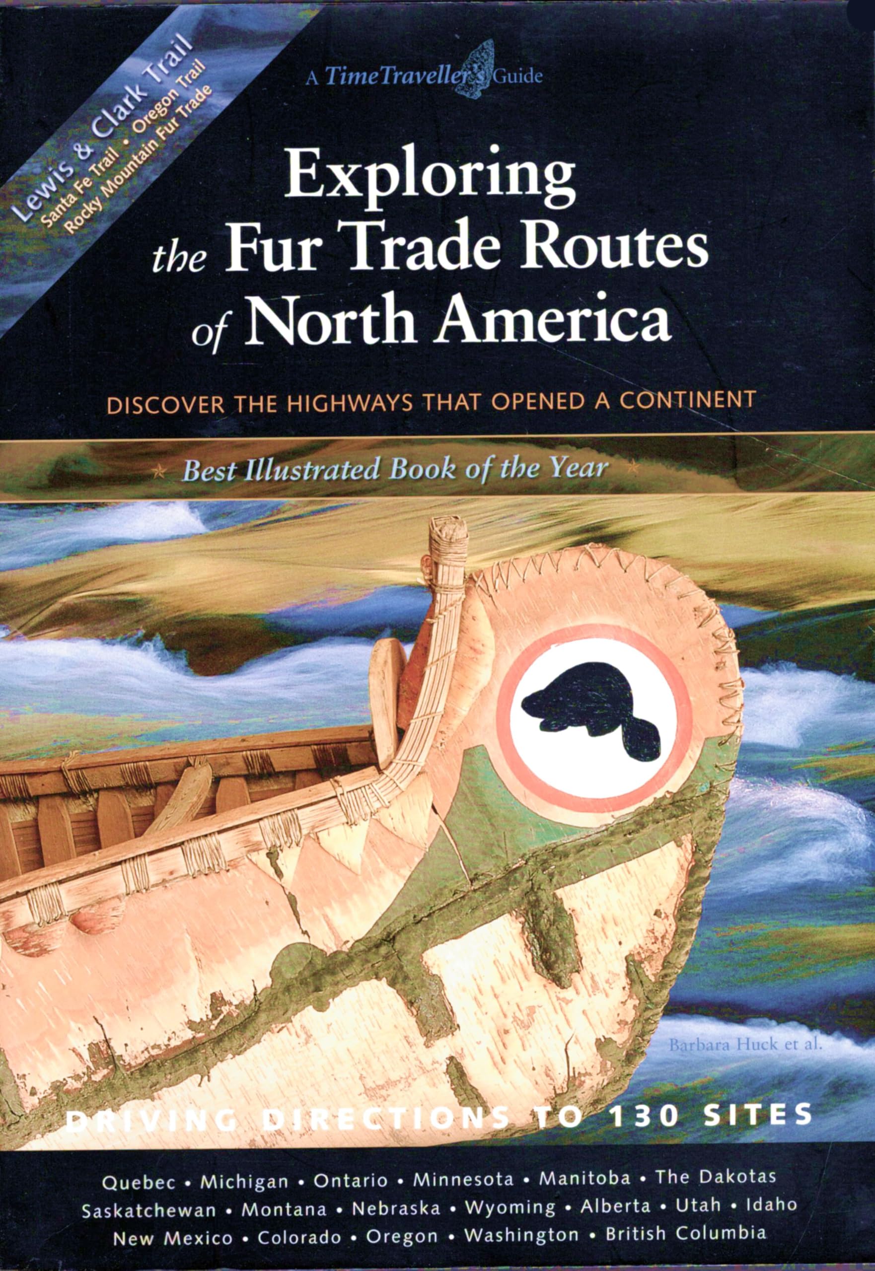 Exploring the Fur Trade Routes of North America Books