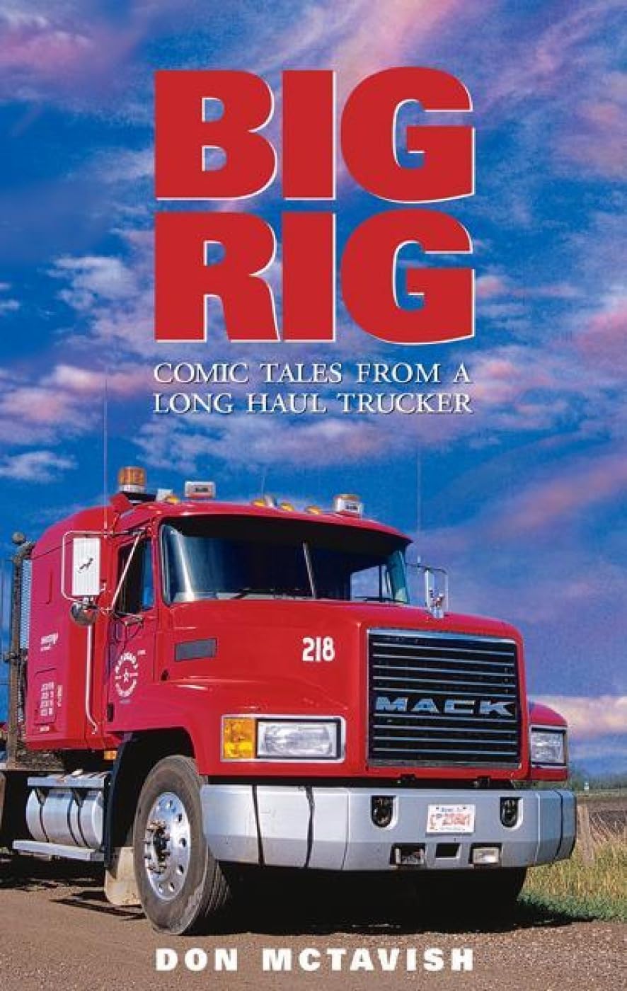 Big Rig: Comic Tales from a Long Haul Trucker book