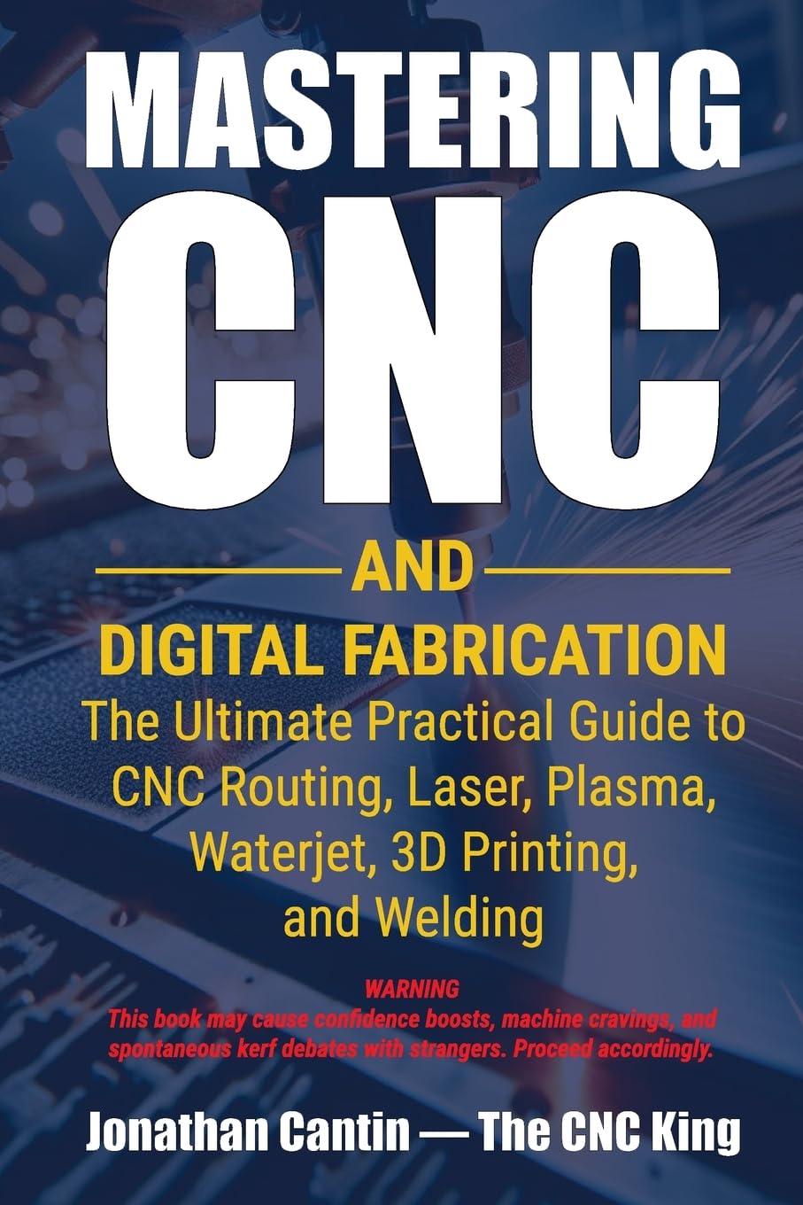 Product Image: Mastering CNC and Digital Fabrication