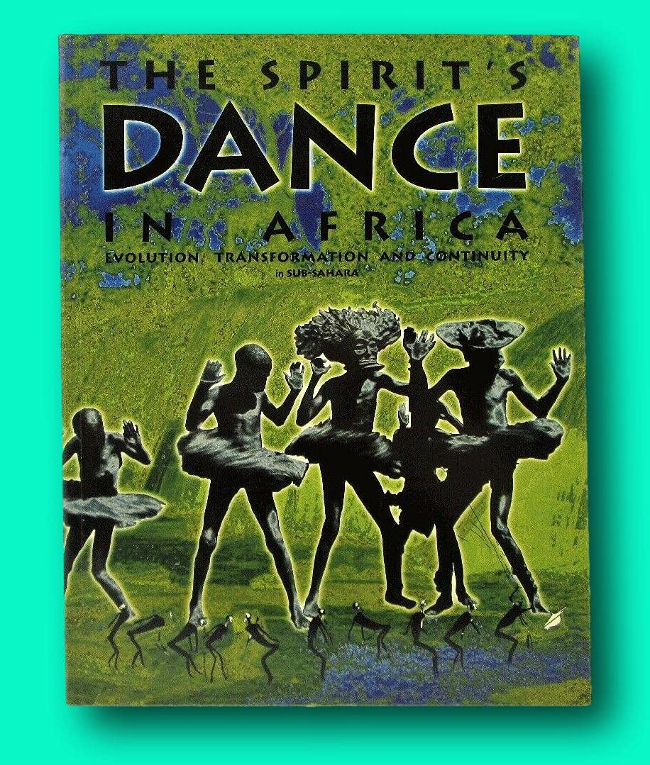 The spirit's in Africa, evolution, transformation and continuity in sub-sahara. book