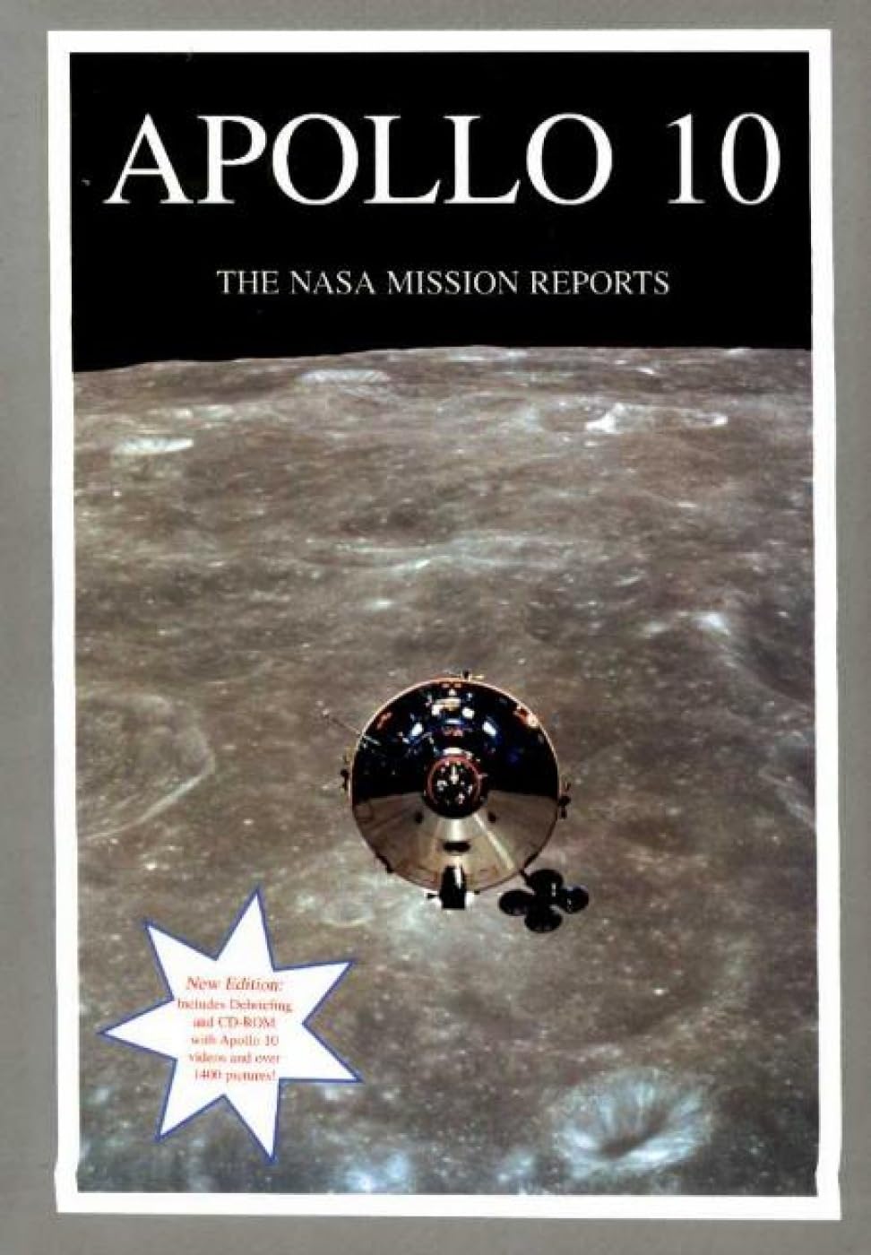 Apollo 10, 2nd Edition: The NASA Mission Reports (Apogee Books Space Series) Business & Technology