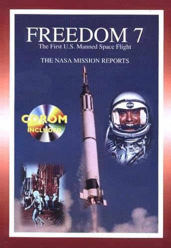 Freedom 7: The Nasa Mission Reports (Apogee Books Space Series) Business & Technology