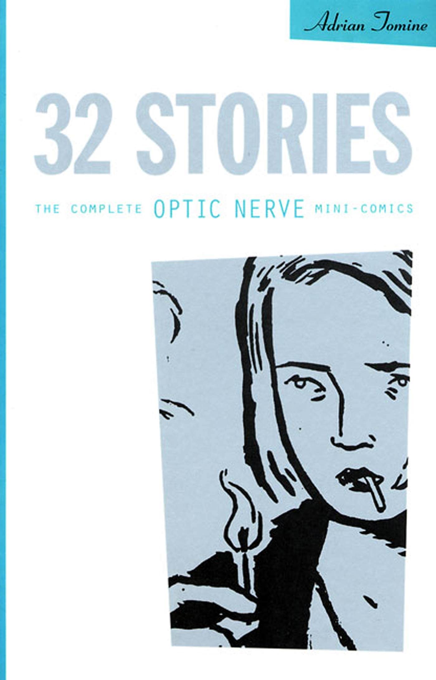 32 Stories: The Complete Optic Nerve Mini-Comics Manga