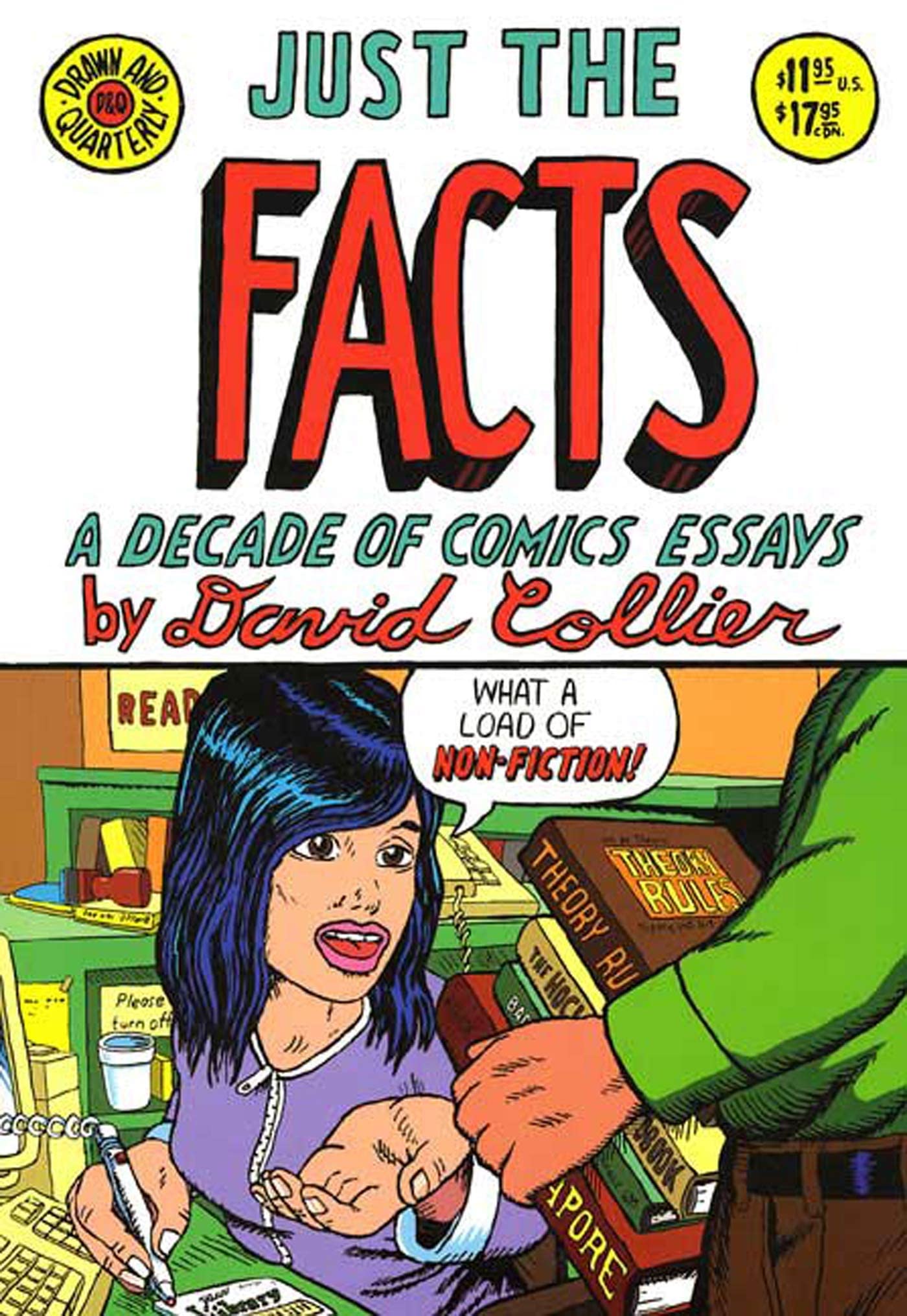 Just the Facts: A Decade of Comics Essays: A Decade of Comic Essays Manga