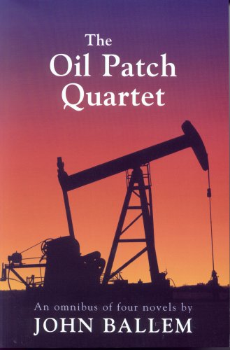 Oil Patch Quartet: An Omnibus of Four Novels book