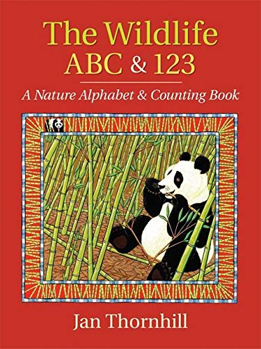 The Wildlife ABC & 123: A Nature Alphabet & Counting Book Non-fiction