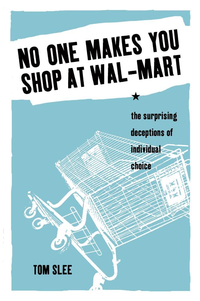 Product Image: No One Makes You Shop at Wal-Mart