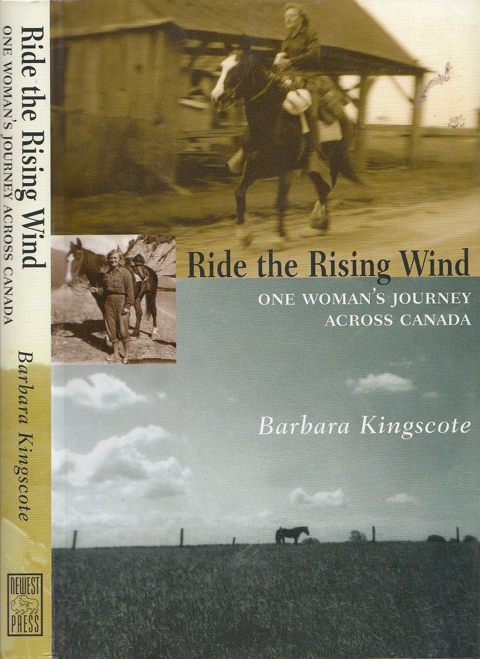 Ride the Rising Wind: One Woman's Journey Across Canada Politics & Society